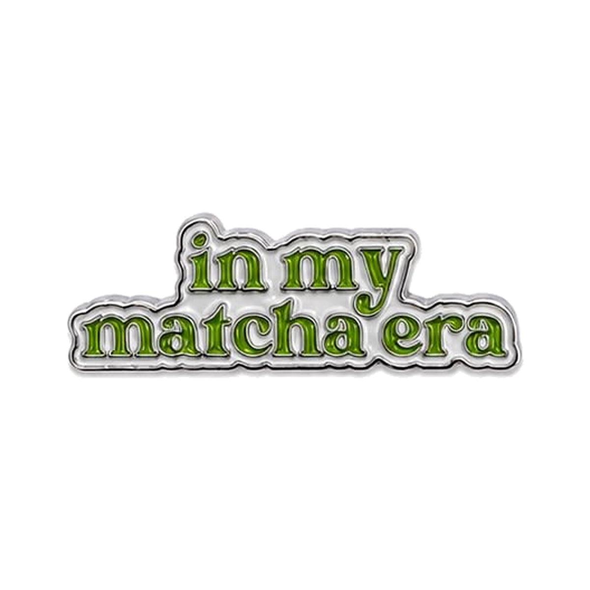 In My Matcha Era - Metal Sticker product image