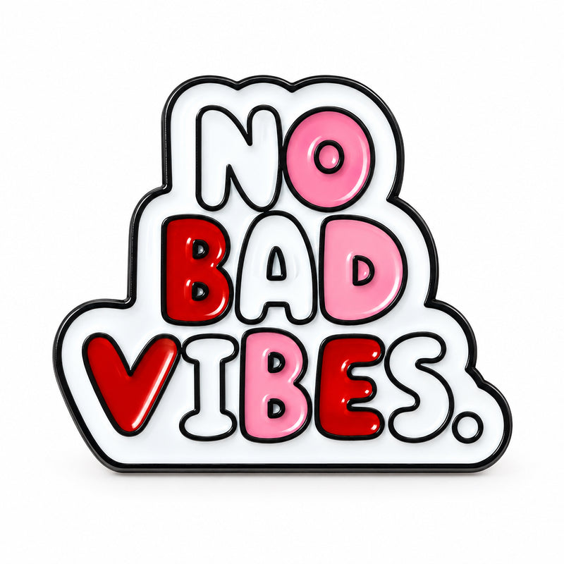 No Bad Vibes - Metal Sticker