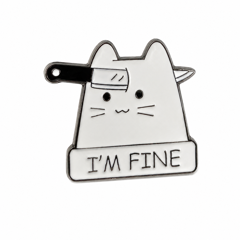 I'm Fine Cat - Metal Sticker